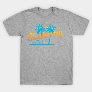 Missionary T-Shirt